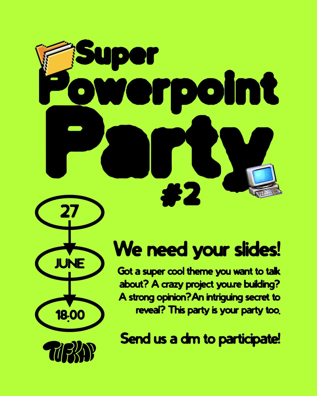 PowerPoint Party vol. 2 · 27 June poster